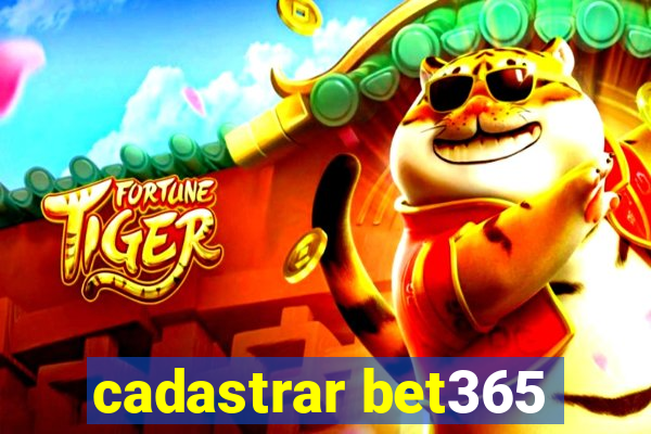 cadastrar bet365